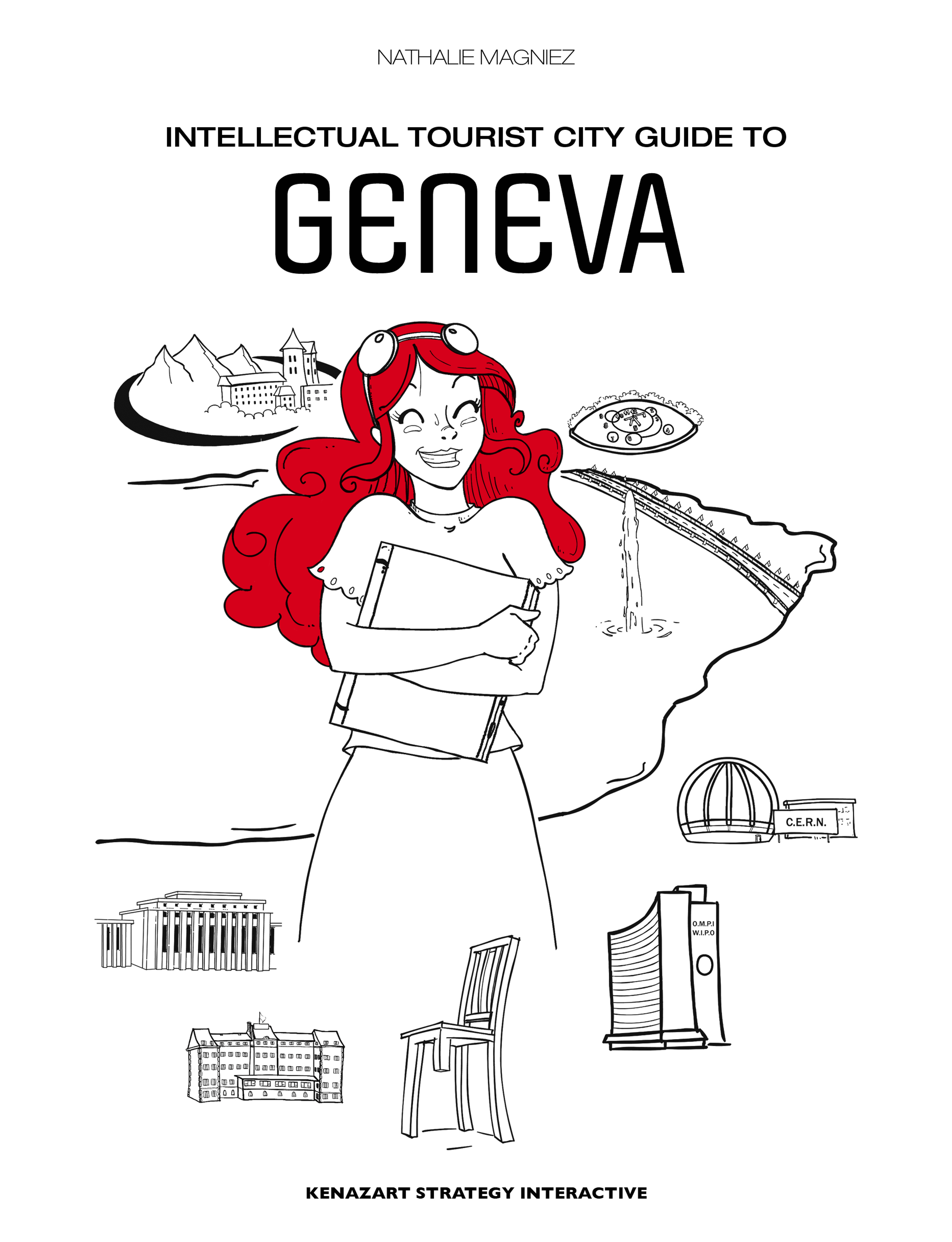 Intellectual tourist city guide to Geneva Kenazart, experience designers